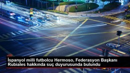 İspanyol milli futbolcu Hermoso, Federasyon Başkanı Rubiales hakkında suç duyurusunda bulundu