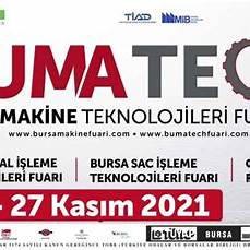 22. BUMATECH Bursa Makine Teknolojileri Fuarı