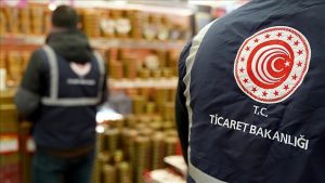 TİCARET BAKANLIĞI 7 AYDA 1,7 MİLYAR TL CEZA KESTİ