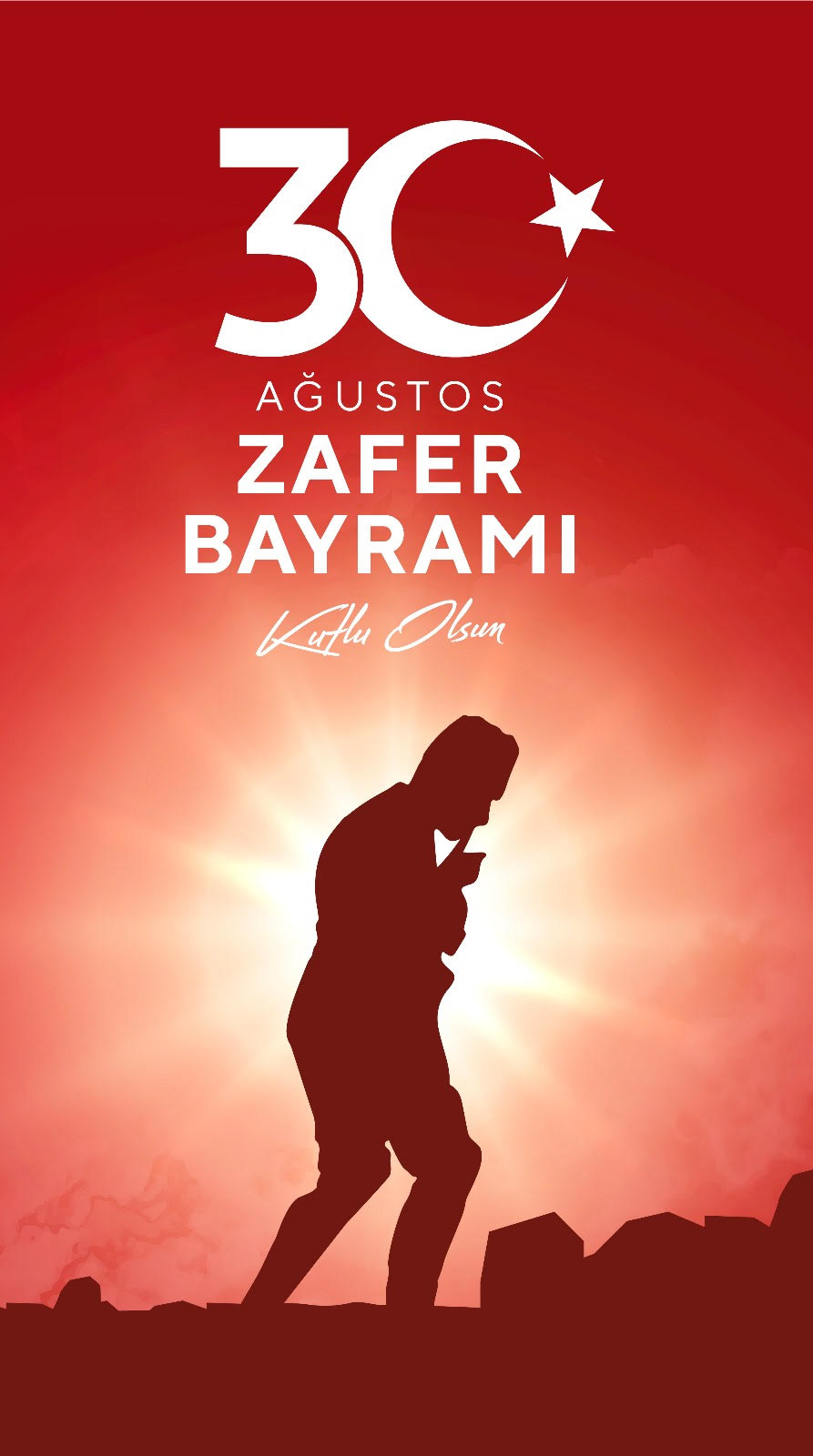 30 Ağutos Zafer Bayramı Kutlu Olsun