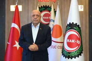HAK-İŞ BAŞKANI ARSLAN: "HAK-İŞ OLARAK, BÜTÜN DARBELERİ VE ANTİDEMOKRATİK MÜDAHALELERİ REDDEDİYORUZ"